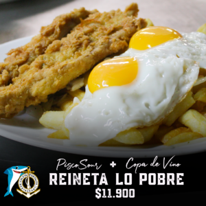 Reineta a lo pobre incluye pisco sour y copa de vino